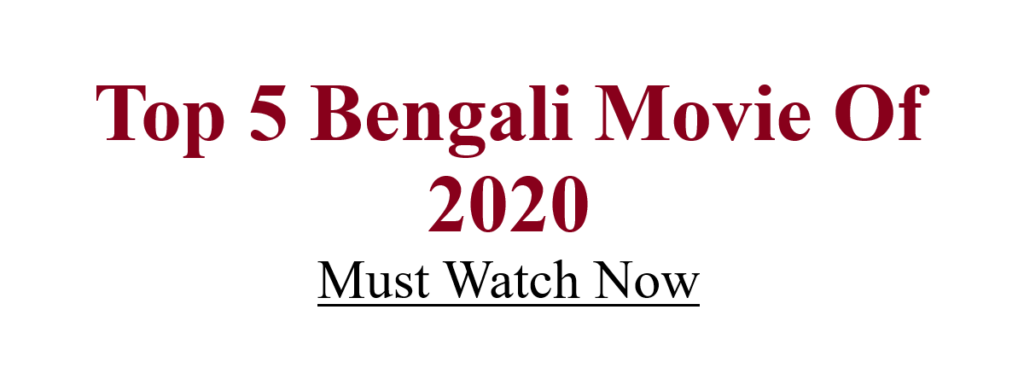 best bangla movie 2020